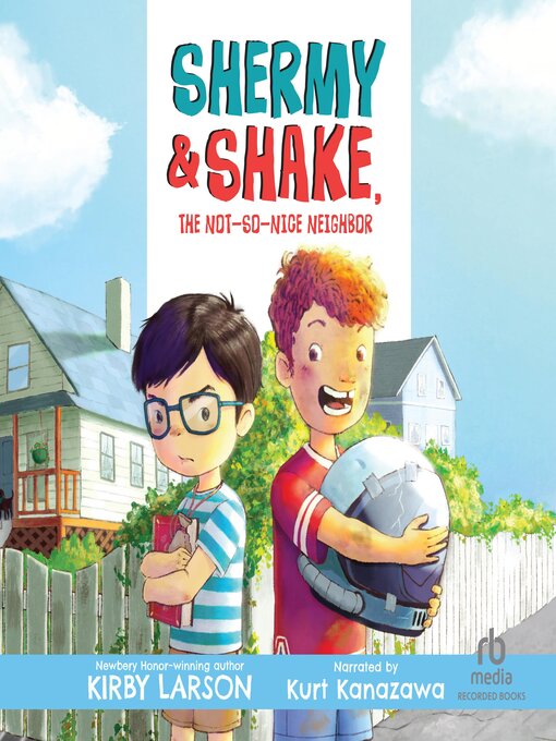 Cover image for Shermy and Shake, the Not-so-Nice Neighbor